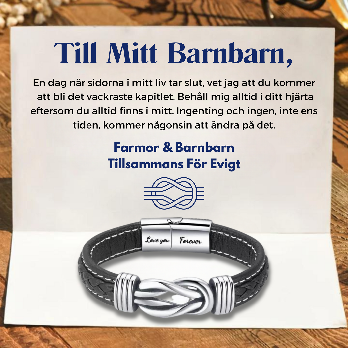 Till Mitt Barnbarn - För Alltid Förbundna - Oändlighet Läderarmband