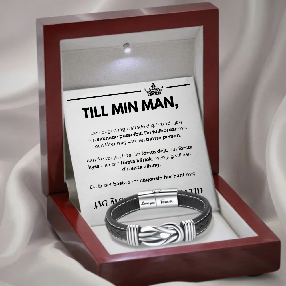 Till Min Man - Jag Älskar Dig; För Alltid - Infinity Armband