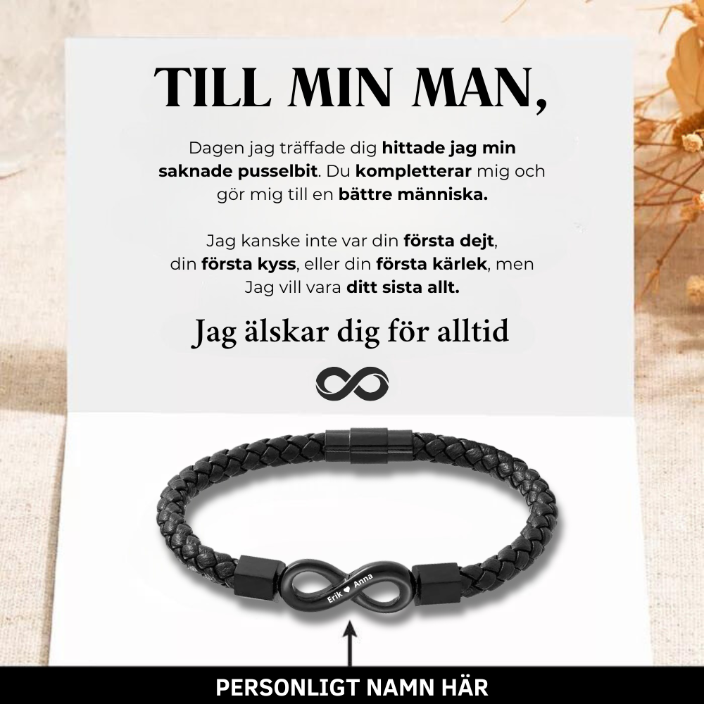 Till Min Man - Jag Älskar Dig För Alltid - Personligt Infinity-Armband I Läder