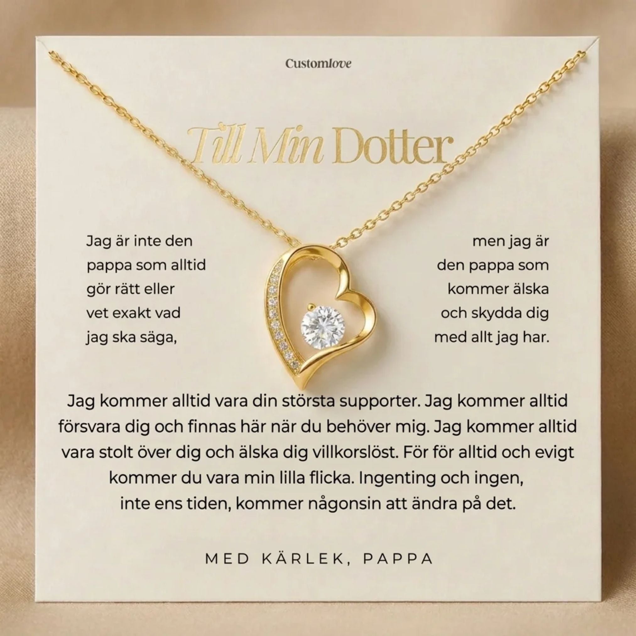 Till min dotter – Jag är din största fan – Från Pappa