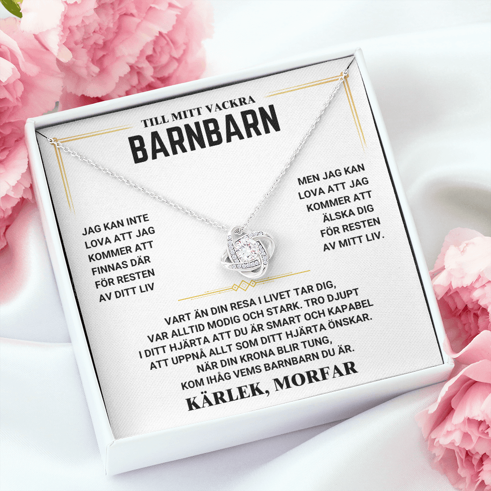 Till Min Barnbarn – Kärleksknut – Kärlek, Morfar eller Farfar