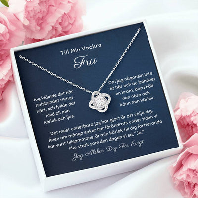 Till Min Fru - För alltid och alltid, kärlek - Love Knot Halsband