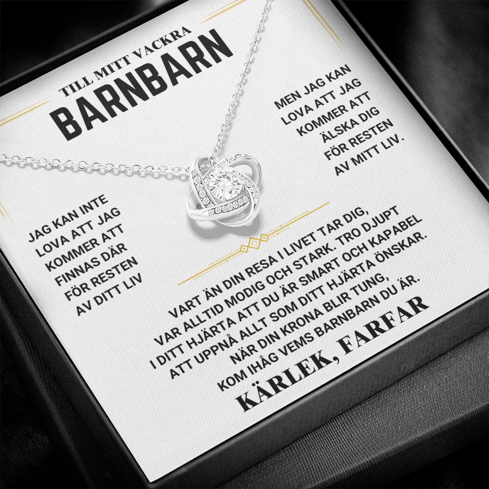 Till Min Barnbarn – Kärleksknut – Kärlek, Morfar eller Farfar
